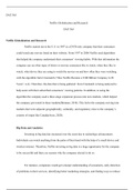 Netflix Globalization and Research Information WK4 DAT565 MJW.doc    DAT/565  Netflix Globalization and Research  DAT/565  Netflix Globalization and Research  Netflix started out in the U.S. in 1997 as a DVD only company that their consumers could watch a