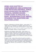 ARNEC 2019 CHAPTER 12 COMPLEMENTARY AND ALTERNATIVE CARE INITIATIVES HOFFMAN, JANICE. DAVIS ADVANTAGE FOR MEDICAL-SURGICAL NURSING MAKING CONNECTIONS TO PRACTICE. F. A. DAVIS - INTEGRATION TITLES, 08/2016. VITALBOOK FILE QUESTIONS AND SOLUTIONS LATEST