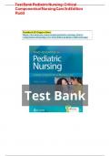 TEST BANK For Davis Advantage for Pediatric Nursing: Critical Components of Nursing Care, 3rd Edition by Kathryn Rudd, Complete Chapter's 1 - 22, 100 % Verified