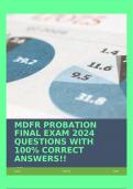 MDFR PROBATION FINAL EXAM 2024 QUESTIONS WITH 100% CORRECT ANSWERS!!