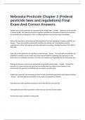  Nebraska Pesticide Chapter 2 (Federal pesticide laws and regulations) Final Exam And Correct Answers.