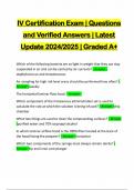 IV Certification Exam | Questions and Verified Answers | Latest Update 2024/2025 | Graded A+