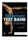  TEST BANK FOR Structure and Function of the Body 16th Edition Patton Questions and Answers, All Chapters 1-22 Complete Solution