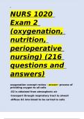 NURS 1020 Exam 2 (oxygenation, nutrition, perioperative nursing) (216 questions 