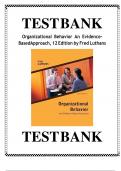 Test Bank for Organizational Behavior An Evidence-Based Approach, 12 Edition by Fred Luthans ;Complete Solution.