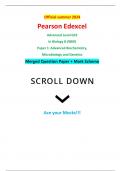 Official summer 2024 Pearson Edexcel 9BI0/01 Advanced Level GCE In Biology B (9BI0) Paper 1: Advanced Biochemistry, Microbiology and Genetics Merged Question Paper + Mark Scheme