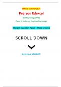 Official summer 2024 Pearson Edexcel 8PS0/01 GCE Psychology (8PS0) Paper 1: Social and Cognitive Psychology Merged Question Paper + Mark Scheme