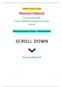Official summer 2024 Pearson Edexcel 8PS0/02 GCE Psychology (8PS0) Paper 2: Biological Psychology and Learning Theories Merged Question Paper + Mark Scheme