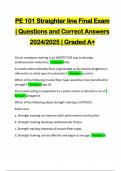 PE 101 Straighter line Final Exam | Questions and Correct Answers 2024/2025 | Graded A+