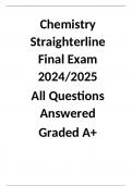 Chemistry Straighterline Final Exam 2024/2025 All Questions Answered Graded A+