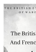 The British Navy And The French Wars - Part Of The British Experience Of Warfare Series - Whole Module Summary Booklet 