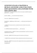 GENETICS EXAM 4 CHAPTER 16 HUMAN ANCESTRY AND EVOLUTION EDIT QUESTIONS AND ANSWERS WITH SOLUTIONS 2024