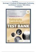 Test Bank for Bontragers Textbook of Radiographic Positioning and Related Anatomy 10th Edition by Lampignano ||Latest Edition || All Chapters 1-20 