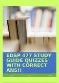 EDSP 477 STUDY GUIDE QUIZZES WITH CORRECT ANS!!