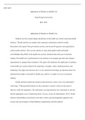 Application of Statistics in Health Care.docx  HLT 362V  Application of Statistics in Health Care  Grand Canyon University  HLT 362V  Application of Statistics in Health Care  Medical care has created change and practice in the health care system, practic