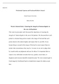 Weekly Journal Entry 6.docx  NRS-493  Professional Capstone and Practicum Reflective Journal  Grand Canyon University   NRS-493-0501  Week 6 Journal Entry: Ensuring the integrity of human dignity in   the care of all patients  This week my preceptor and I