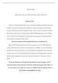 Week 3 Reflection Paper.docx    Reflection Paper  Grand Canyon University: Trends and Issues in Today  ™s Health Care  Reflection Paper  Nurses are considered lifelong learners due to the constant changing and improvements in the healthcare community. Eff