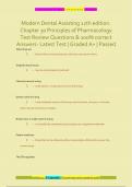 Modern Dental Assisting 12th edition.  Chapter 30 Principles of Pharmacology  Test Review Questions & 100% correct  Answers- Latest Test | Graded A+ | Passed