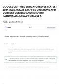 GOOGLE CERTIFIED EDUCATOR LEVEL 1 LATEST 2024-2025 ACTUAL EXAM 150 QUESTIONS AND CORRECT DETAILED ANSWERS WITH RATIONALES|ALREADY GRADED A+