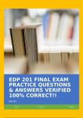 EDP 201 FINAL EXAM PRACTICE QUESTIONS & ANSWERS VERIFIED 100% CORRECT!!