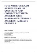 FCTC WRITTEN EXAM ACTUAL EXAM 150 QUESTIONS AND CORRECT DETAILED ANSWERS WITH RATIONALES (VERIFIED ANSWERS) |ALREADY GRADED A 2024/2025