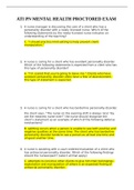  ATI PN MENTAL H ATI PN MENTAL HEALTH PROCTORED EXAM Exam (elaborations):ADVANCED PHYSICAL ASSESSMENT: CHAMBERLAIN COLLEGE OF NURSING:(VERIFIED ANSWERS, ALREADY GRADED A)