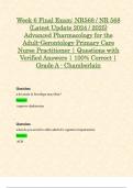 Week 6 Final Exam: NR568 / NR 568 (Latest Update 2024 / 2025) Advanced Pharmacology for the Adult-Gerontology Primary Care Nurse Practitioner | Questions with Verified Answers | 100% Correct | Grade A - Chamberlain