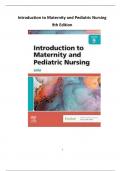 Test Bank: Introduction to Maternity and Pediatric Nursing, 9th Edition by Gloria Leifer - Chapters 1-34, 9780323826808 | Rationals Included