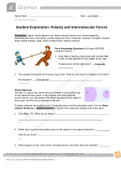 Questions and Answers > GIZMOS: CHEM 8689. Student Exploration: Polarity and Intermolecular Forces. Pass rate 96%.