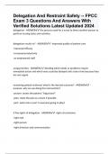 Delegation And Restraint Safety -- FPCC Exam 3 Questions And Answers With Verified Solutions Latest Updated 2024