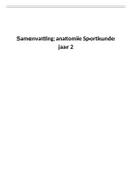 Samenvatting anatomie sportkunde jaar 2