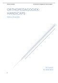 Samenvatting lessen Orthopedagogiek: handicaps