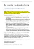 Samenvatting Essentie van dienstenmarketingmanagement, ISBN: 9789001850975  Essentie Van Dienstenmarketing bloktoets blok 1.2