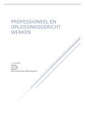 Professioneel en oplossingsgericht werken afgerond met 8,5!!