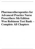 Test Bank Pharmacotherapeutics for Advanced Practice Nurse Prescribers, 5th Edition, Teri Moser Woo, Marylou | VERIFIED