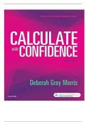 Test Bank For Calculate with Confidence, 7th Edition By Gray Morris||All Chapter 1-25||Complete Guide A+.