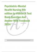 Psychiatric-Mental  Health Nursing 8th  edition by Videbeck Test  Bank Question And  Answer With Feedback 2024