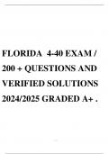 FLORIDA 4-40 EXAM / 200 + QUESTIONS AND VERIFIED SOLUTIONS 2024/2025 GRADED A+ .