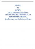 AQA 2024 AS HISTORY 7041/2O Democracy and Nazism: Germany, 1918–1945 Component 2O The Weimar Republic, 1918–1933 Question paper and Mark scheme Merged