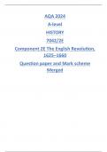 AQA 2024 A-level HISTORY 7042/2E Component 2E The English Revolution, 1625–1660 Question paper and Mark scheme Merged