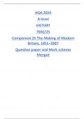 AQA 2024 A-level HISTORY 7042/2S Component 2S The Making of Modern Britain, 1951–2007 Question paper and Mark scheme Merged