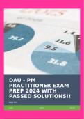 DAU - PM PRACTITIONER EXAM PREP 2024 WITH PASSED SOLUTIONS!!