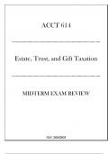 (LU) ACCT 614 Estate, Trust, and Gift Taxation - Midterm Exam Review 20242025