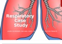 Respiratory Case Study Presentation (A+ GUIDE)