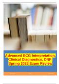 Advanced ECG Interpretation, Clinical Diagnostics, DNP, Spring 2023 Exam Review