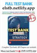 Test Bank For Crafting and Executing Strategy: Concepts, 23rd Edition All Chapters - 9781264250189