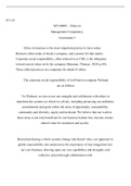 MT140M5 CompetencyAssessment5.docx    MT-140  MT140M5  “ Ethics in Management Competency Assessment 5  Ethics in business is the most important practice to have today. Business ethics make or break a company, and a person for that matter. Corporate social