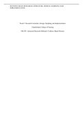 Week 5: Research Literature, Design, Sampling and Implementation Chamberlain College of Nursing NR-505: Advanced Research Methods: Evidence-Based Practice