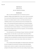 Week_1_Assignment_Ethical_Research.docx    RES 5240  Ethical Research Ashford University  RES 5240: Applied Research Methods  Ethical Research  Ethics is one of the most important aspects in our current life in any form of management. Abiding by ethical s