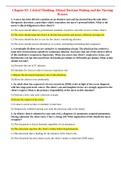 Critical Thinking, Ethical Decision Making and the Nursing Process CHAPTER 3,4,9,10,11,12,15 ALL IN ONE COMPLETE SOLVED SOLUTION 